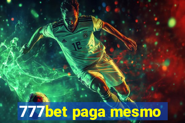 777bet paga mesmo